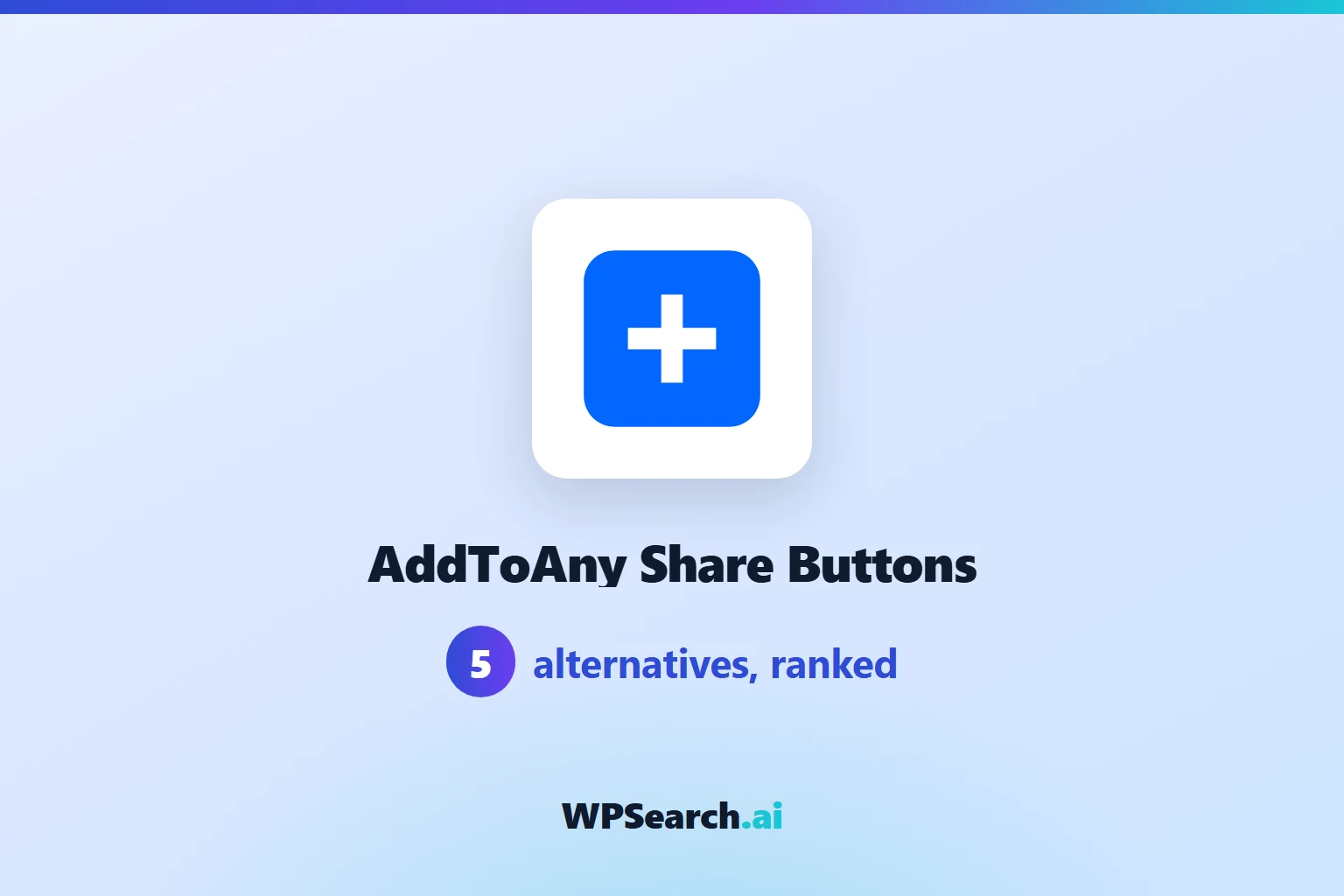 5 Best AddToAny Share Buttons Alternatives in 2026 (Free & Paid)