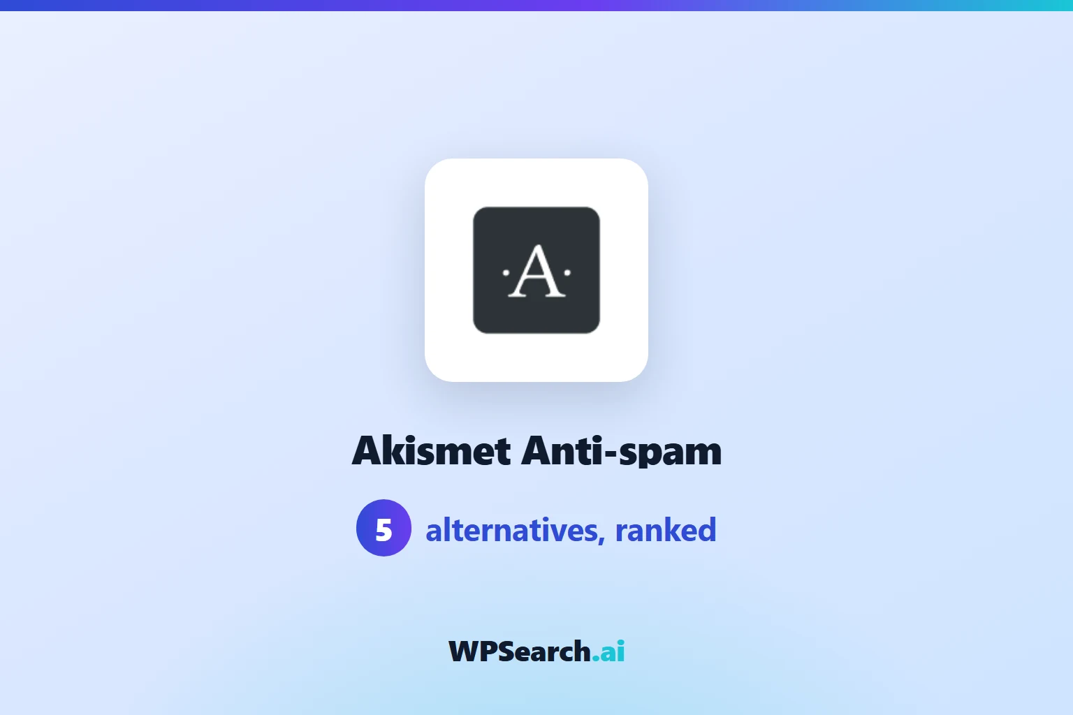 5 Best Akismet Alternatives in 2026 (Free & Paid)