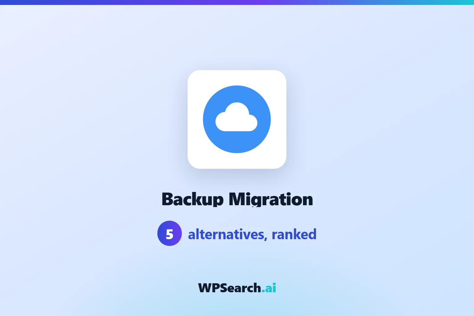 5 Best Backup Migration Alternatives in 2026 (Free & Paid)