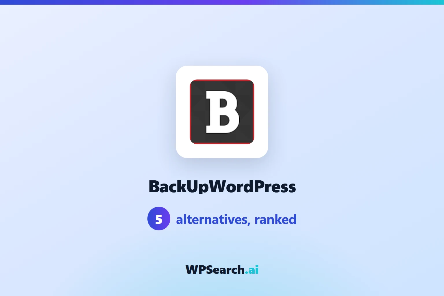 5 Best BackUpWordPress Alternatives in 2026 (Free & Paid)