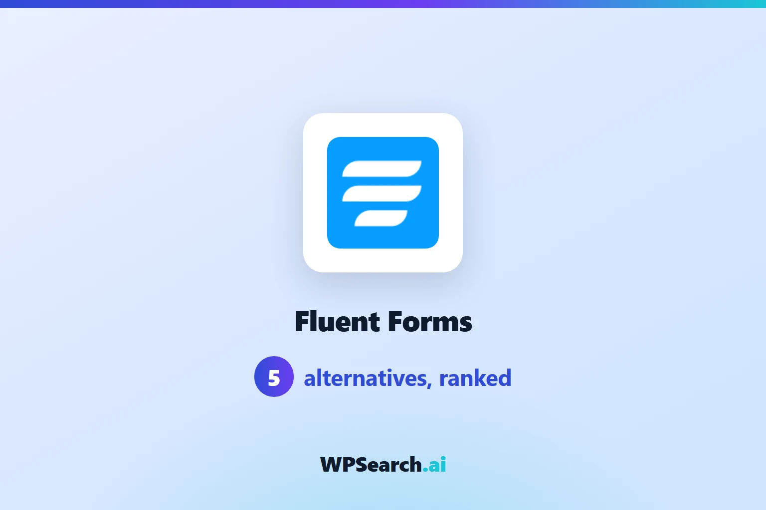 5 Best Fluent Forms Alternatives in 2026 (Free & Paid)