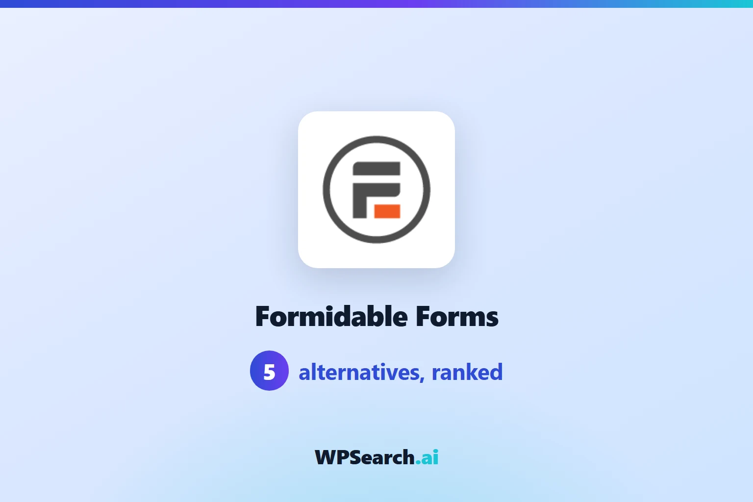 5 Best Formidable Forms Alternatives in 2026 (Free & Paid)