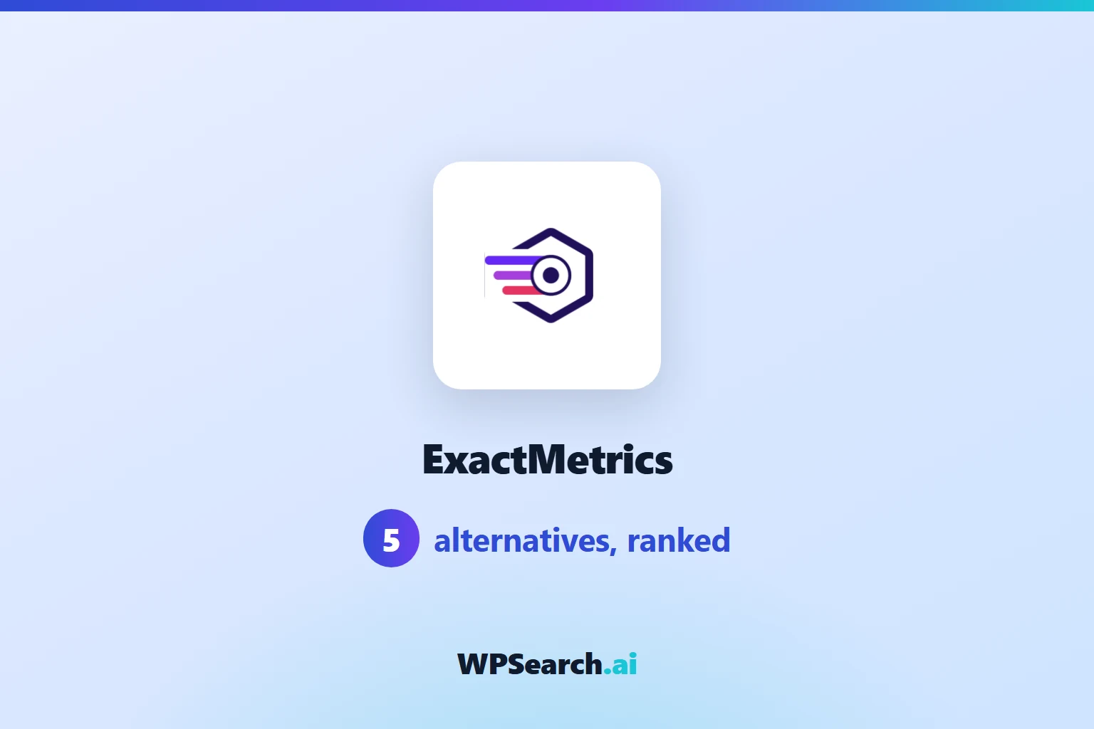 5 Best ExactMetrics Alternatives in 2026 (Free & Paid)
