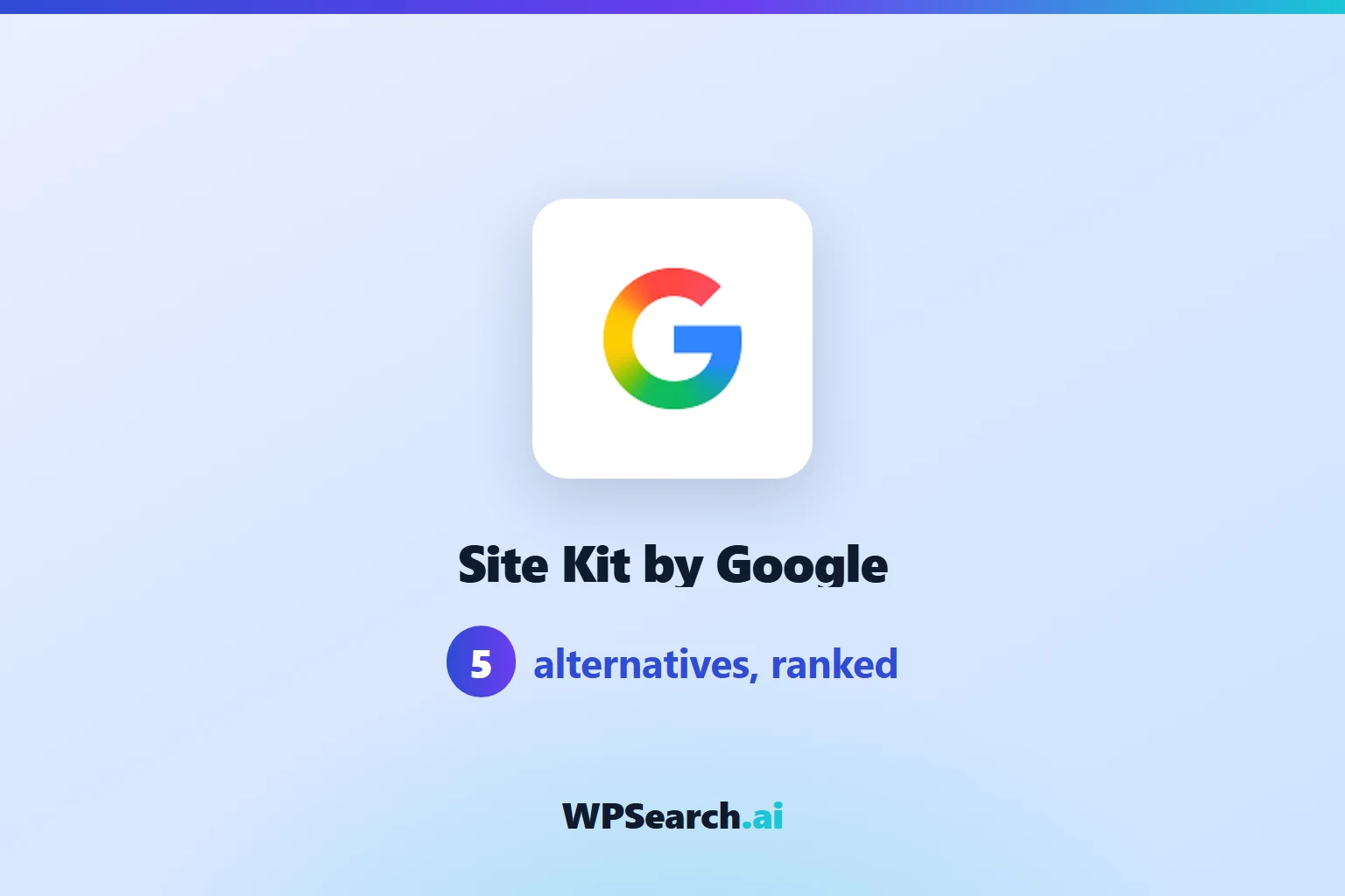 5 Best Site Kit by Google Alternatives in 2026 (Free & Paid)