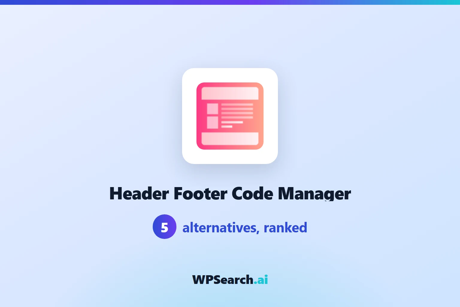 5 Best Header Footer Code Manager Alternatives in 2026 (Free & Paid)