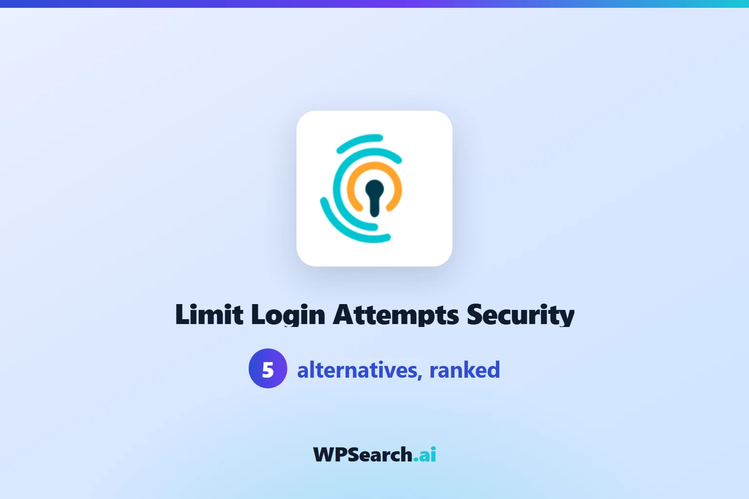 5 Best Limit Login Attempts Reloaded Alternatives in 2026 (Free & Paid)