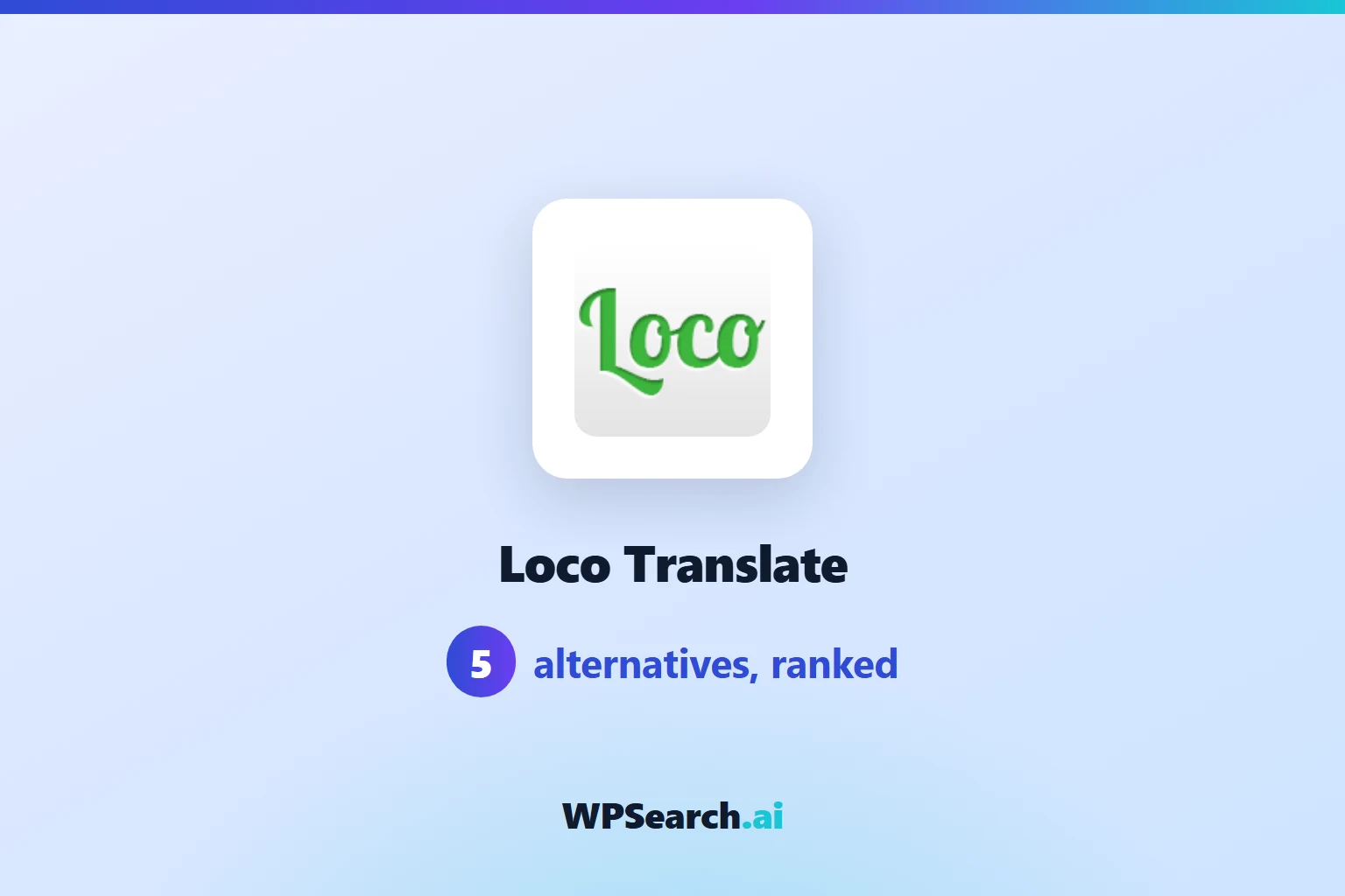 5 Best Loco Translate Alternatives in 2026 (Free & Paid)