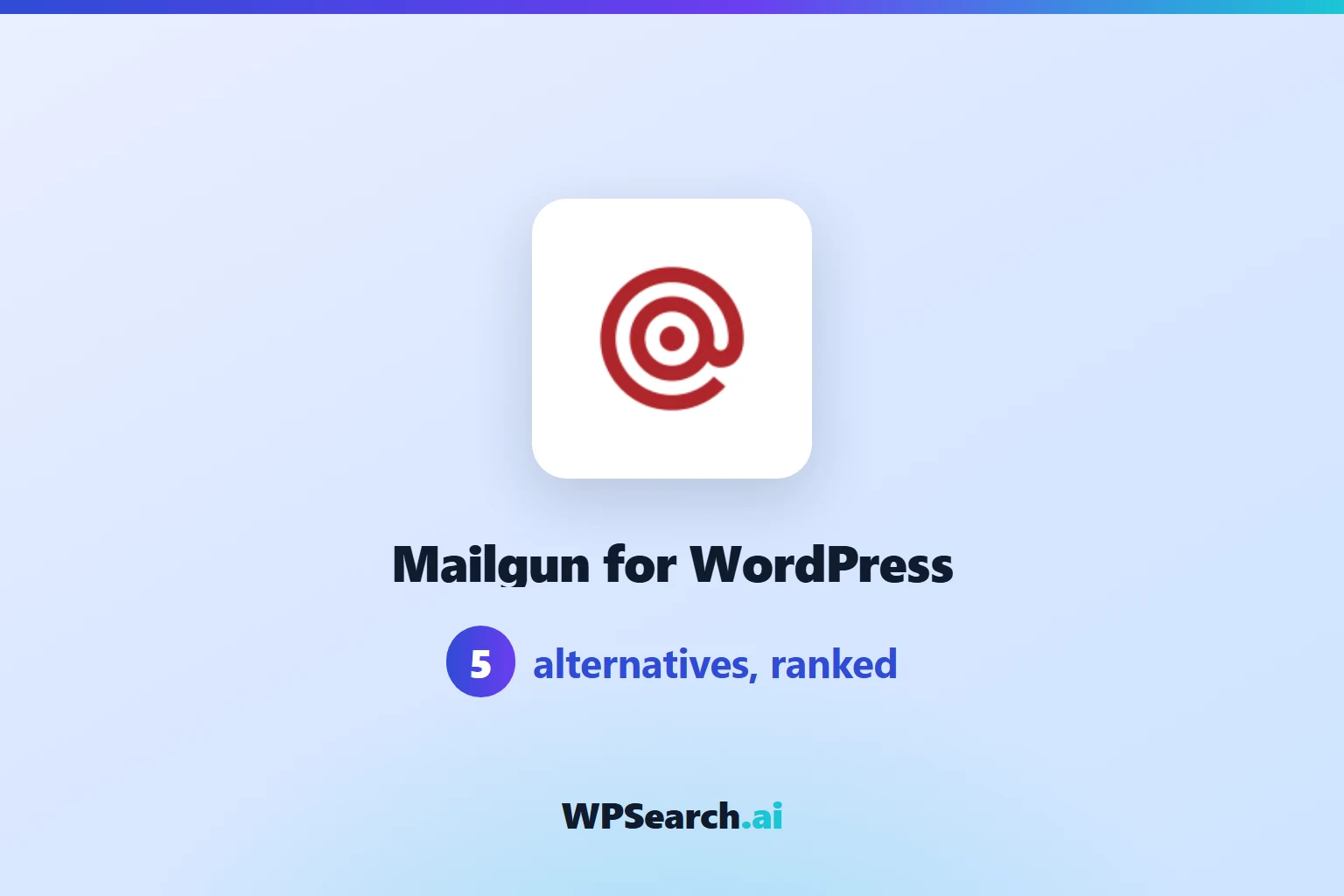 5 Best Mailgun for WordPress Alternatives in 2026 (Free & Paid)