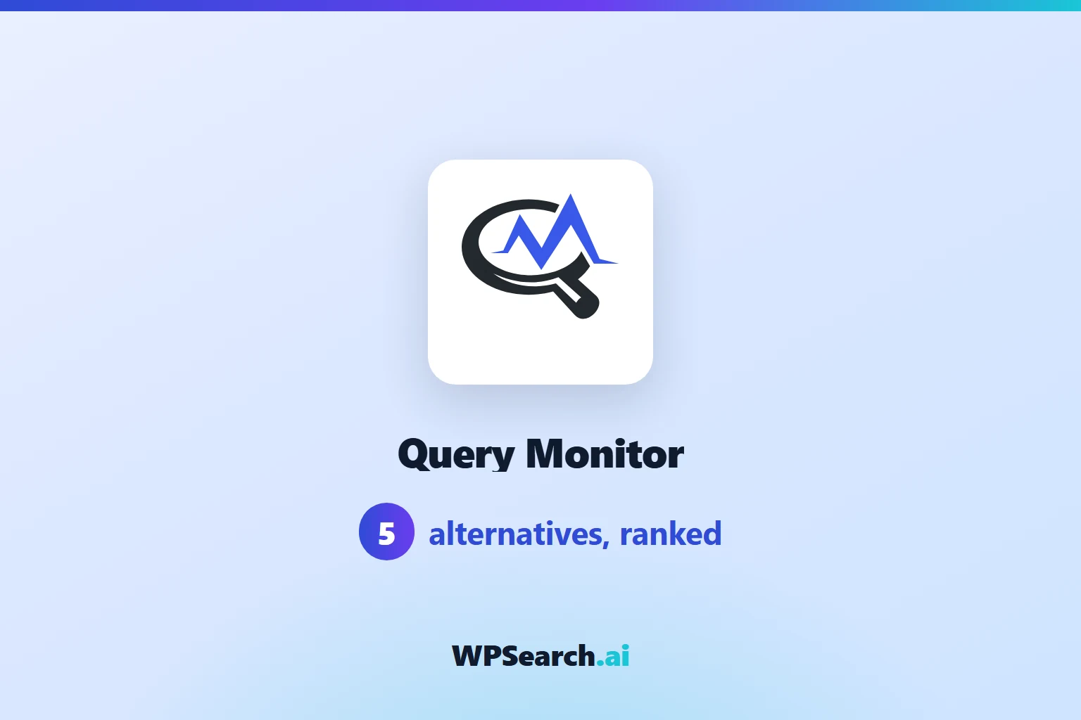 5 Best Query Monitor Alternatives in 2026 (Free & Paid)