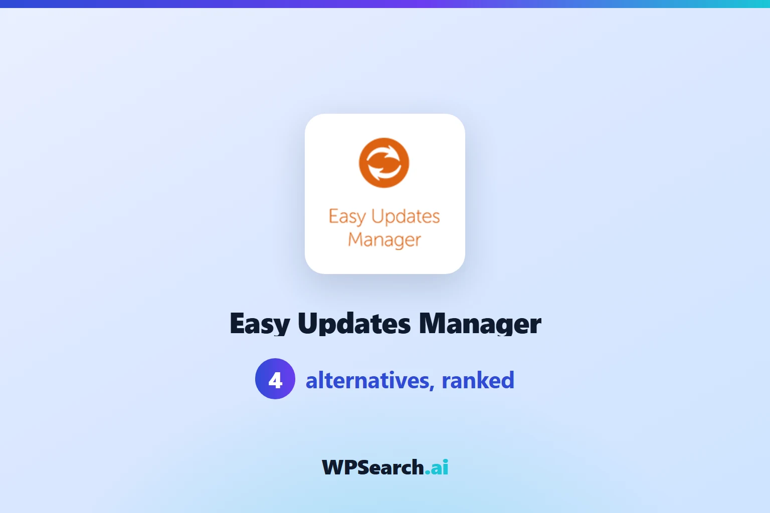 4 Best Easy Updates Manager Alternatives in 2026 (Free & Paid)