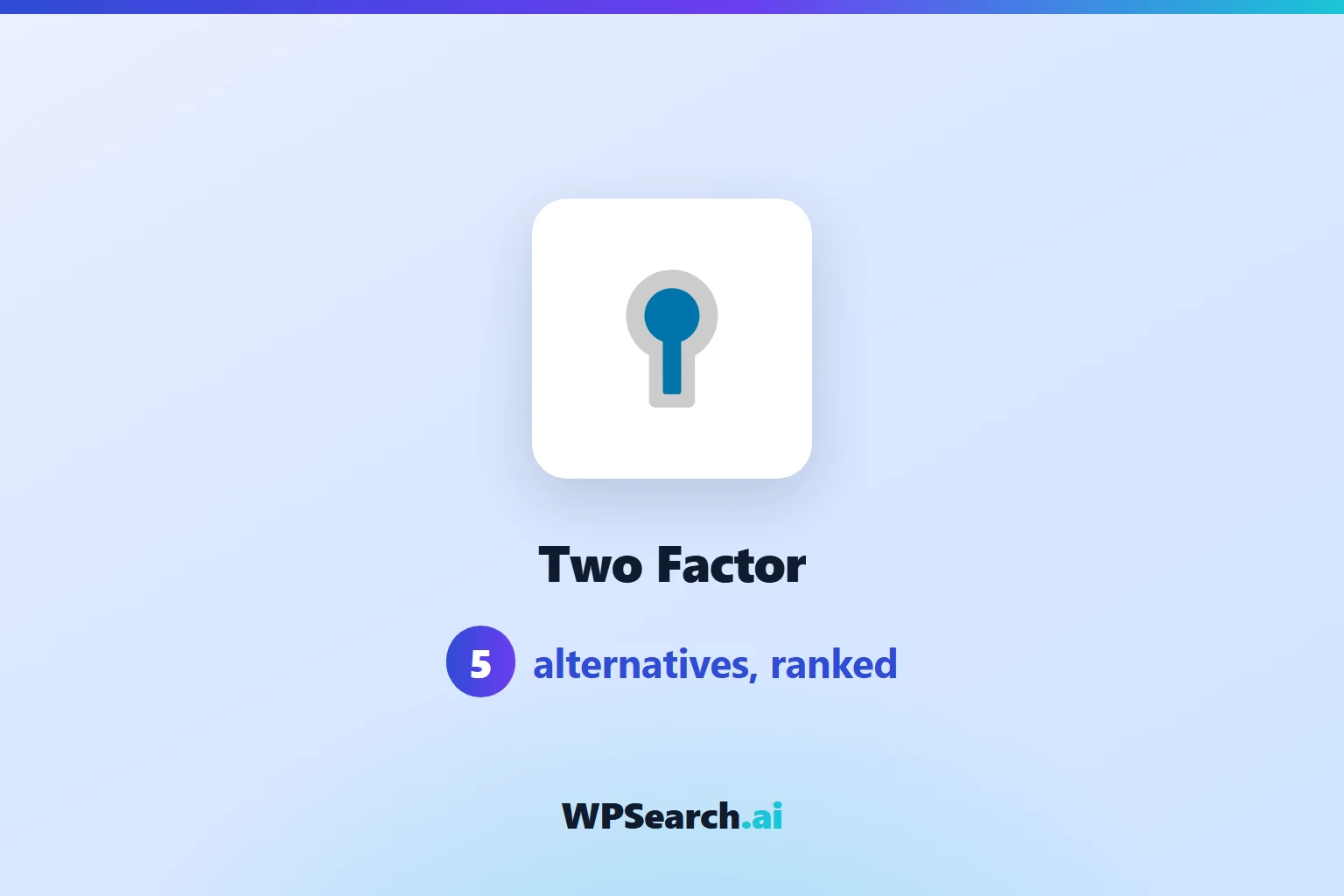 5 Best Two Factor Alternatives in 2026 (Free & Paid)