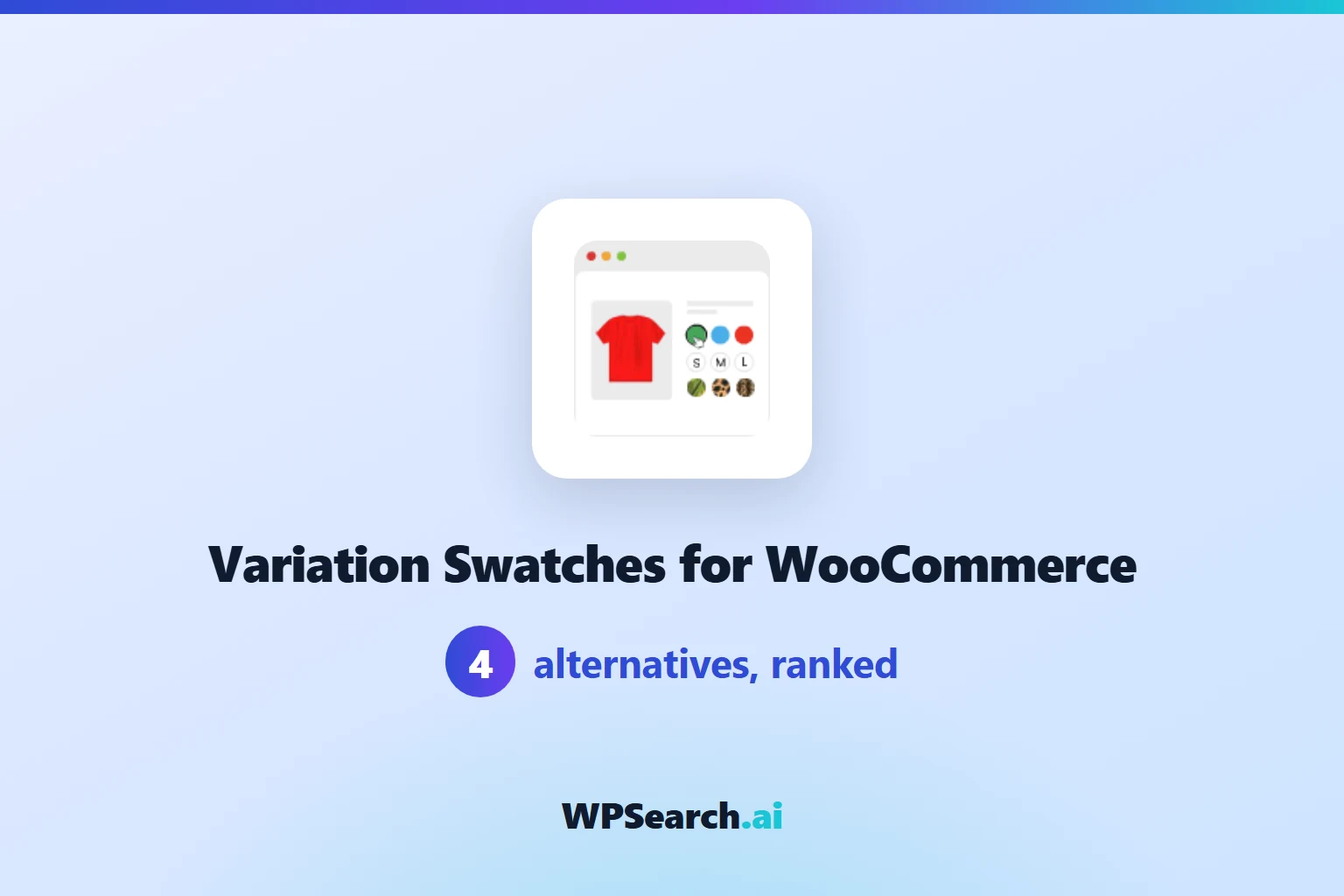 4 Best Variation Swatches for WooCommerce Alternatives in 2026 (Free & Paid)
