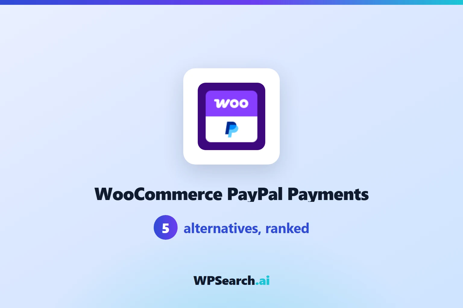 5 Best WooCommerce PayPal Payments Alternatives in 2026 (Free & Paid)