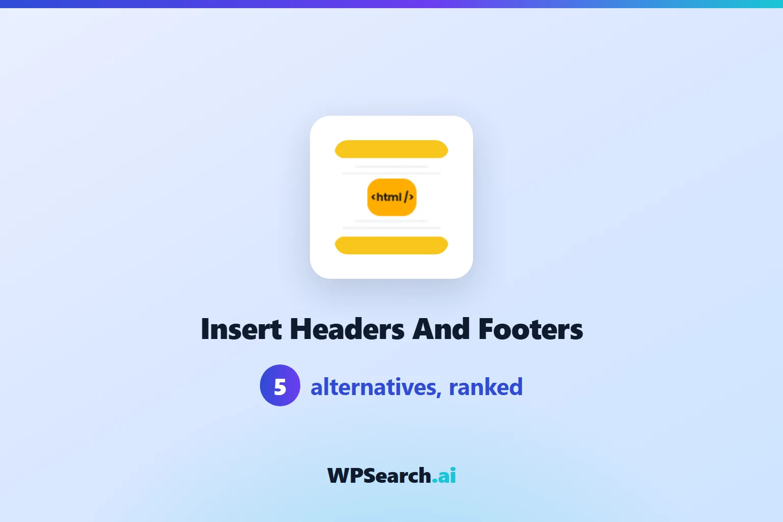 5 Best Insert Headers and Footers by WPBrigade Alternatives in 2026 (Free & Paid)